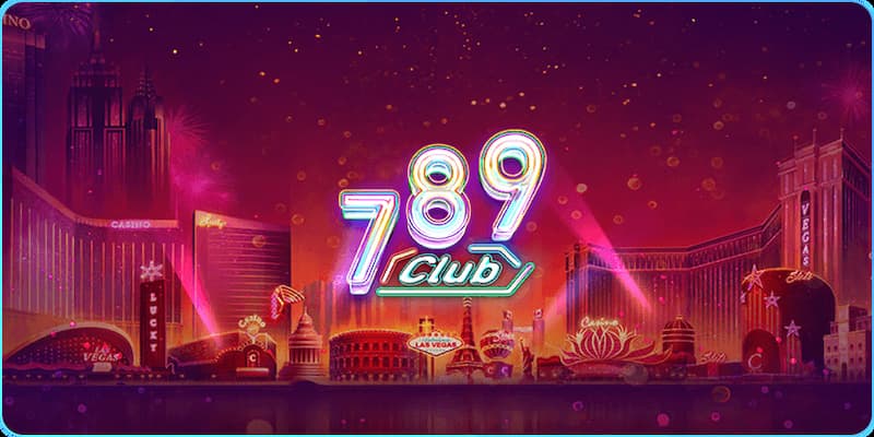Nhà cái game bài đổi thưởng 789club Nhà cái game bài đổi thưởng 789club về tổng quan